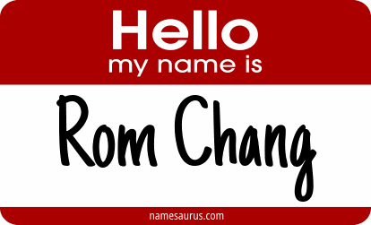 Hello my name is Rom Chang png download